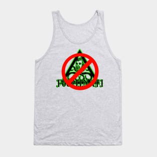 anti foominatus Tank Top